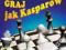 Graj jak Kasparow - Lekcje z arcymistrzem NOWA!