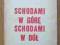 CHOROMAŃSKI *SCHODAMI W GÓRĘ SCHODAMI W DÓŁ* 1967