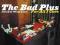 THE BAD PLUS - FOR ALL I CARE