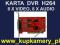 KARTA DVR H 264 8 X VIDEO, 8 X AUDIO, SOFT PL