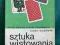 Julian Klukowski SZTUKA WISTOWANIA 1988 rok