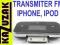 TRANSMITER FM IPHONE IPOD PILOT ŁADOWARKA WAWA