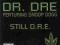 Dr Dre - Still Dre '12