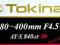 Tokina AT-X 80-400 mm/ 4,5-5,6 SD* APO jak NOWY