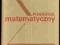 PORADNIK MATEMATYCZNY Dziubiński, Świątkowski