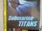 Submarine Titans - Nowa , Folia