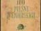 100 PIEŚNI ŻOŁNIERSKICH - 1953 r - nuty i teksty