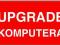 UPGRADE PC WIĘKSZY DYSK 320GB >>> 500GB