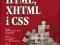 HTML XHTML i CSS Biblia Wydanie V KURIER 24H S-c