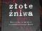 ZŁOTE ŻNIWA /NOWA/