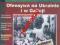 GAZETY  WOJENNE 54 OFENSYWA NA UKRAINIE I W GALICJ