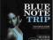 BLUE NOTE TRIP Saturday Night/Sunday Evening 2 CD