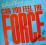 THE REAL THING - CAN YOU FEEL THE FORCE