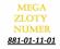 MEGA ZŁOTY NUMER  881 - 01 - 11 - 01  881011101