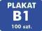 Plakat Plakaty B1 - 100 szt. druk offsetowy