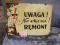 Tablica Uwaga! Remont!