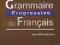 Grammaire Progressive du Francais perfectionnement