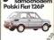 KLIMECKI Z. - JEŻDŻĘ SAMOCHODEM POLSKI FIAT 126P