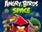 ANGRY BIRDS : SPACE [ NOWA, FOLIA ]