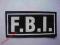 F.B.I. - naszywka sitodruk ! punk