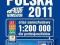 Polska 2011 atlas samochodowy 1:200 000 NOWA SKEP