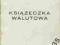 Książeczka Walutowa PRL 1989 r.