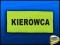 Jaskrawa widoczna naszywka KIEROWCA duży kontrast