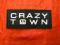 naszywka CRAZY TOWN 10,5cm x 4,5 cm NOWA