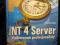Windows NT 4 Server : vademecum profesjonalisty