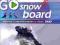 GO - SNOWBOARD - PORADNIK + DVD - PWN GLOBAL