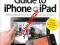THE GAMER'S GUIDE TO IPHONE + IPAD