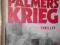 PALMERS KRIEG THRILLER DIRK C. FLECK