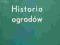 Majdecki -HISTORIA OGRODÓW