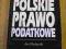 Głuchowski POLSKIE PRAWO PODATKOWE