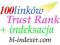 100 linków Trust Rank TR głównie PL + Indeksacja