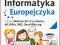 INFORMATYKA EUROPEJCZYKA 4 WINDOWS XP