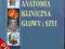 ANATOMIA KLINICZNA GŁOWY I SZYI CISZEK WYS. 0ZL