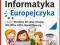 INFORMATYKA EUROPEJCZYKA 4 PODR WINDOWS XP 110P