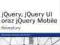 jQuery, jQuery UI oraz jQuery Mobile. Receptury