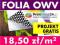 FOLIA OWV OKNA WITRYNY + PROJEKT GRATIS -PROMMOCJA