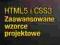 HTML5 i CSS3. Zaawansowane wzorce projektowe
