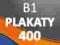 PLAKATY B1 400szt -offset- PROJEKT I WYSYŁKA 0 zł