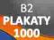 PLAKATY B2 1000 szt. - 48h - WYSYŁKA GRATIS - PIGA