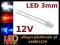 Dioda LED 12V !!! 3mm prawdziwe 12V bez rezystora!