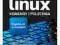 Linux. Komendy i polecenia wyd.4