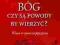 Bóg czy są powody by wierzyć? - twarda okładka