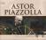 2 CD Astor Piazzolla Adios Nonino Folia 24h