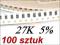 27K 5% SMD 1206 VISHAY Rezystor (100szt) /D031