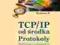 TCP/IP od środka. Protokoły. Wydanie II