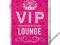 Metalowy mini szyld VIP Pink Lounge